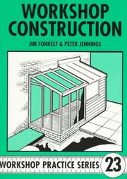 Cover of: Workshop Construction by Jim Forrest, Peter Jennings