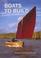 Cover of: Boats To Build