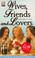 Cover of: Wives, Friends and Lovers