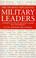 Cover of: The 100 Most Influential Military Leaders