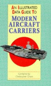 Cover of: An Illustrated Data Guide to Modern Aircraft Carriers (Illustrated Data Guides)