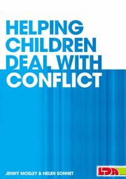 Cover of: Helping Children Deal with Conflict by Jenny Mosley, Helen Sonnet