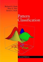 Pattern classification by Richard O. Duda, Peter E. Hart, David G. Stork