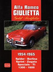 Cover of: Alfa Romeo Giulietta Gold Portfolio 1954-1965 (Gold Portfolio) by R.M. Clarke