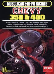 Cover of: Chevy 350 and 400 (Musclecar and Hi-Po Engine Series) by R. M. Clarke