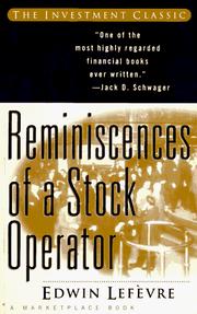 Cover of: Reminiscences of a stock operator | Edwin Lefevre
