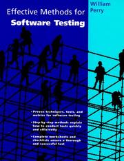 Cover of: Effective methods for software testing by William E. Perry