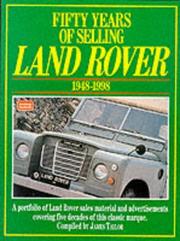 Cover of: Fifty Years of Selling Land Rover (Restoration History Military)