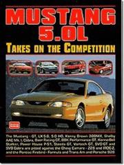 Cover of: Mustang 5.0L Takes on the Competition Comparison Tests (Takes on the Competition)