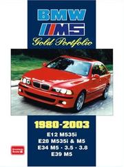 Cover of: BMW M5 Gold Portfolio 1980-2003 (Gold Portfolio) | R.M. Clarke