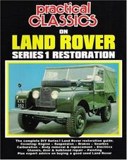 Cover of: Practical Classics on Land Rover Series 1 Restoration (Series 1 Land Rover Restoration) (Series 1 Land Rover Restoration)