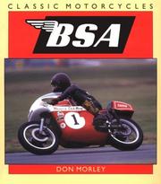 Cover of: Bsa (Classic Motorcycles) by Don Morley