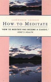Cover of: How to Meditate by Lawrence LeShan
