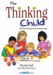 Cover of: The Thinking Child: Brain-Based Learning for the Foundation Stage (Early Years S.)