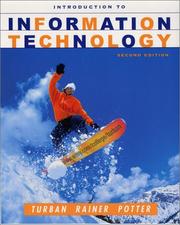 Cover of: Introduction to Information Technology | Efraim Turban