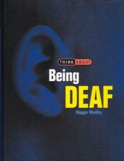 Cover of: Being Deaf (Think About...)