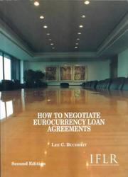 Cover of: How to Negotiate Eurocurrency Loan Agreements