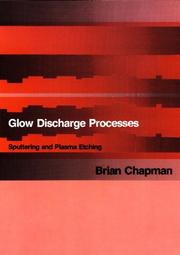 Glow discharge processes by Brian N. Chapman
