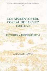 Los aposentos del Corral de la Cruz, 1581-1823 by Charles Davis