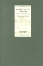 Cover of: El Texto Puesto en Escena: Estudios sobre la comedia del siglo de oro en honor a Everett W. Hesse (Monografías A)