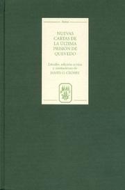 Cover of: Nuevas cartas de la última prisión de Quevedo (Textos B)