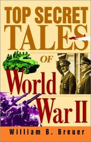 Cover of: Top Secret Tales of World War II by William B. Breuer
