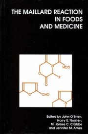 Cover of: The Maillard Reaction in Foods and Medicine by 