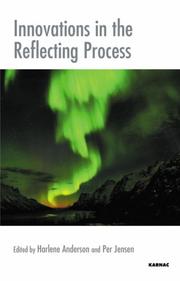 INNOVATIONS IN THE REFLECTING PROCESS: THE INSPIRATIONS OF TOM ANDERSEN; ED. BY HARLENE ANDERSON by Per Jensen