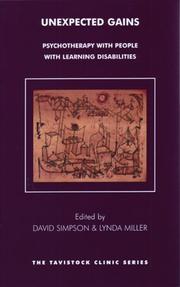 Cover of: Unexpected Gains: Psychotherapy with People with Learning Disabilities (The Tavistock Clinic Series)