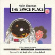 Cover of: The Space Place (Making Sense of Science) by Helen Sharman