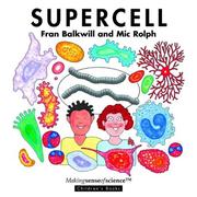 Cover of: Supercell (Making Sense of Science) by Frances R. Balkwill