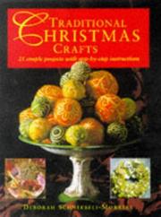 Cover of: Traditional Christmas Crafts by Deborah Schneebeli-Morrell