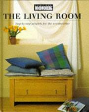 Cover of: The Living Room (The "Traditional Woodworking" Series)
