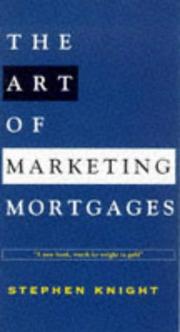 Cover of: The Art of Making Mortgages