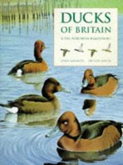 Ducks of Britain and the northern hemisphere by John Gooders, Trevor Boyer