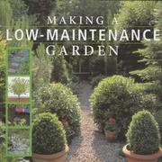 Cover of: Making a Low Maintenance Garden
