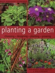 Cover of: Planting a Garden (Basic Gardening Techniques)