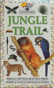 Cover of: Jungle Trail (Funfax Eyewitness Books) by Susan Mayes, Fiona Waters, Fiona MacKeith