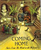 Cover of: Coming Home (Tales from the "Wind in the Willows")