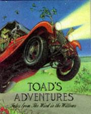 Cover of: Toad's Adventures (Tales from the "Wind in the Willows") by Kenneth Grahame, Stella Maidment