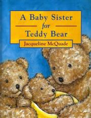 Cover of: A Baby Sister for Teddy Bear (Teddy Bear Picture Books)