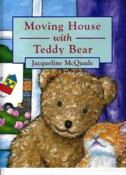 Moving House with Teddy Bear by Jacqueline McQuade