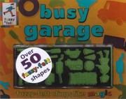 Cover of: Busy Garage (Fuzzy Felt Board Books)