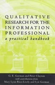 Cover of: Qualitative Research for the Information Profession: A Practical Handbook