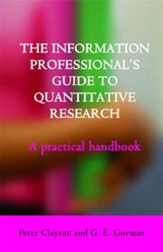 Cover of: Information Professional's Guide to Quantitative Research: A Practical Handbook