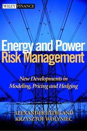 Cover of: Energy and Power Risk Management: New Developments in Modeling, Pricing and Hedging