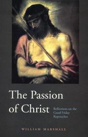 Cover of: The Passion of Christ | William Marshall