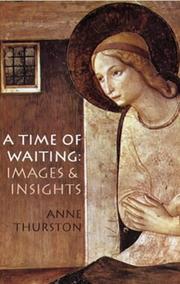 Cover of: A Time Of Waiting: Images And Insights