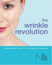 The Wrinkle Revolution by Dr. Nick Lowe, N. J. Lowe