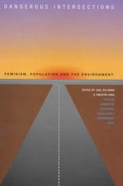 Cover of: Dangerous Intersection: Feminism, Population and the Environment